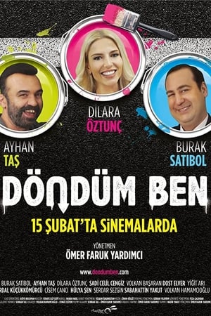 Döndüm Ben izle