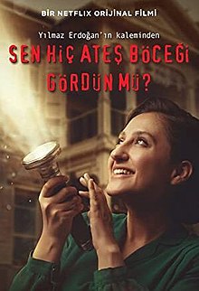 Sen Hiç Ateşböceği Gördün mü? izle