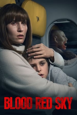 Kızıl Gökler – Blood Red Sky izle