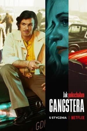 Bir Gangstere Nasıl Aşık Oldum? – How I Fell in Love with a Gangster izle