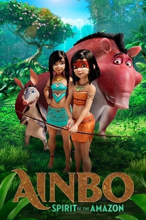 Ainbo Spirit of the Amazon izle