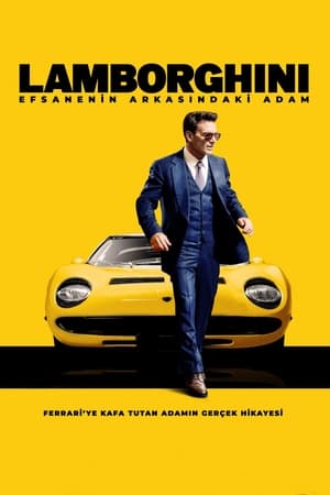 Lamborghini: Efsanenin Arkasındaki Adam izle