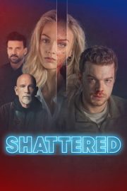 Shattered izle