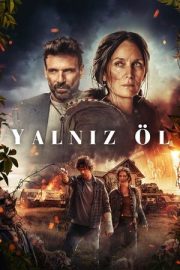 Yalnız Öl: Die Alone izle