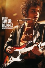 Bob Dylan: Tam Bir Bilinmez izle